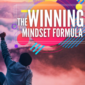 The Winning Mindset Formula