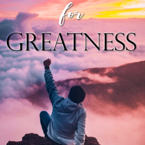 Wired For Greatness – How To Live A Legendary Life E-book